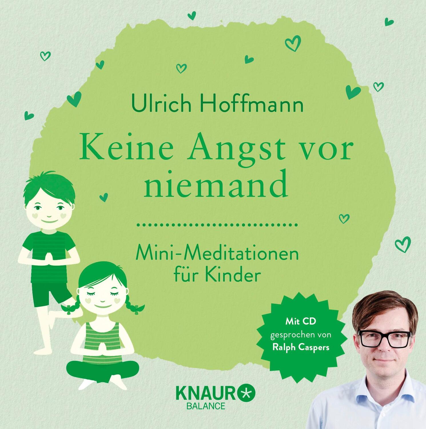 Cover: 9783426675366 | Keine Angst vor niemand | Mini-Meditationen für Kinder | Hoffmann