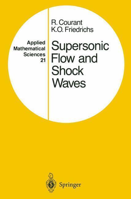 Bild: 9780387902326 | Supersonic Flow and Shock Waves | K. O. Friedrichs (u. a.) | Buch