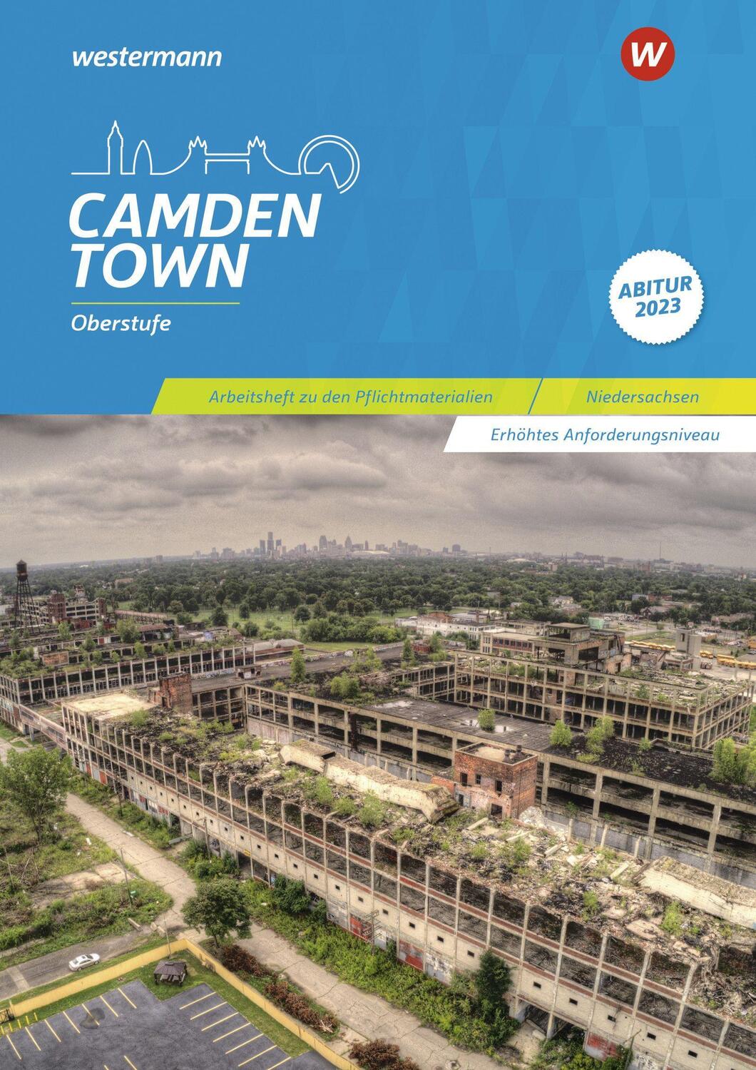 Cover: 9783425736525 | Camden Town Oberstufe. Arbeitsheft zu den Pflichtmaterialien Abitur...