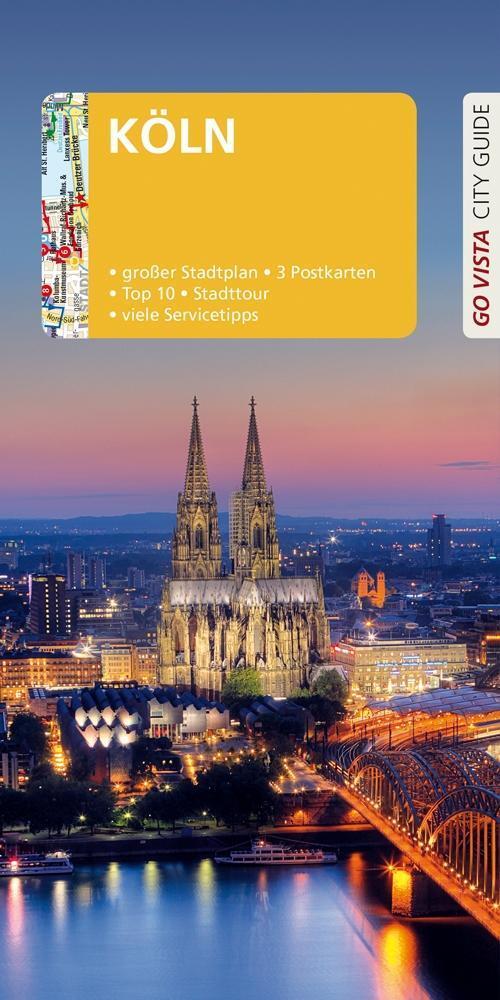 Cover: 9783961410989 | Go Vista City Guide Reiseführer Köln | Mit Faltkarte und 3 Postkarten