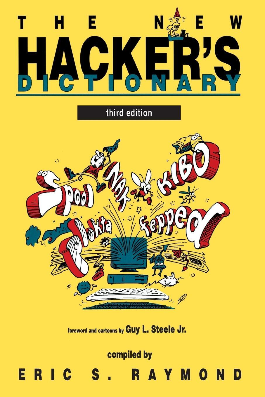 Cover: 9780262680929 | The New Hacker's Dictionary, third edition | Eric S. Raymond | Buch