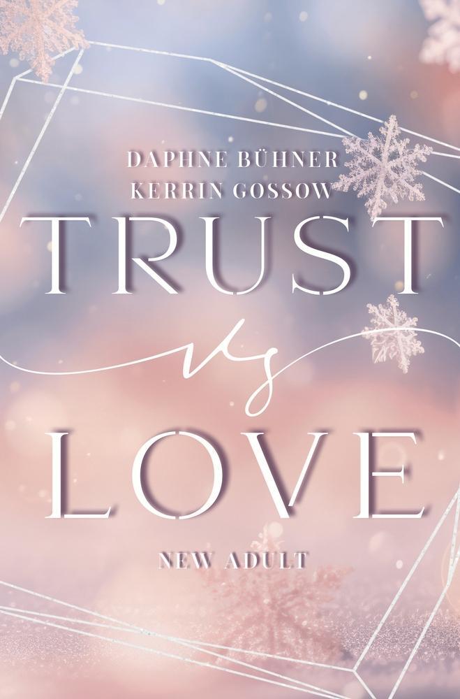 Cover: 9783757984762 | Trust vs. Love | Daphne Bühner (u. a.) | Taschenbuch | vs. Love | 2023