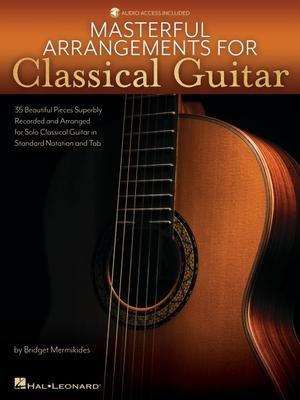 Cover: 9781705151105 | Masterful Arrangements for Classical Guitar: Book with Online Demo...