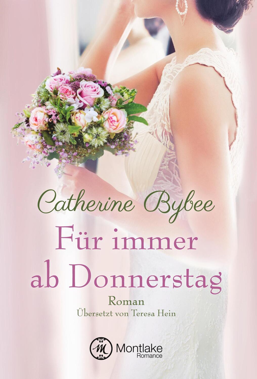 Cover: 9781503951877 | Für immer ab Donnerstag | Catherine Bybee | Taschenbuch | Paperback