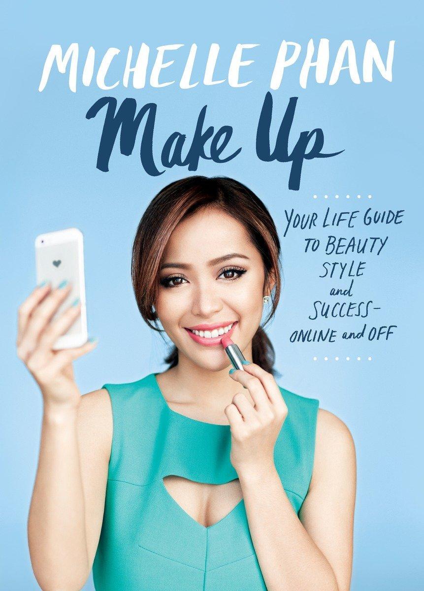 Cover: 9780804137348 | Make Up | Michelle Phan | Buch | 230 S. | Englisch | 2014