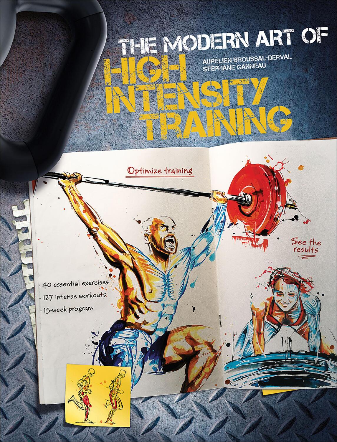 Cover: 9781492544999 | The Modern Art of High Intensity Training | Broussal-Derval (u. a.)