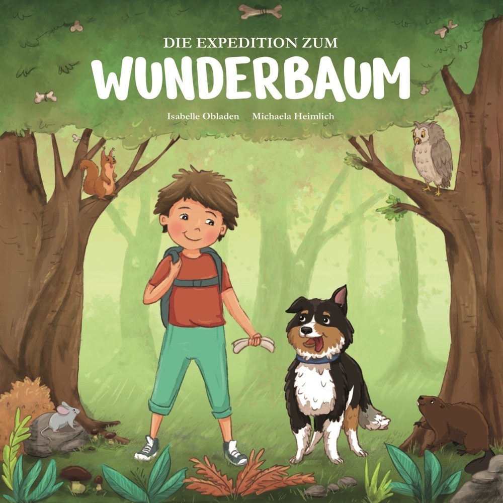 Cover: 9783969664841 | Die Expedition zum Wunderbaum | Isabelle Obladen | Buch | Deutsch