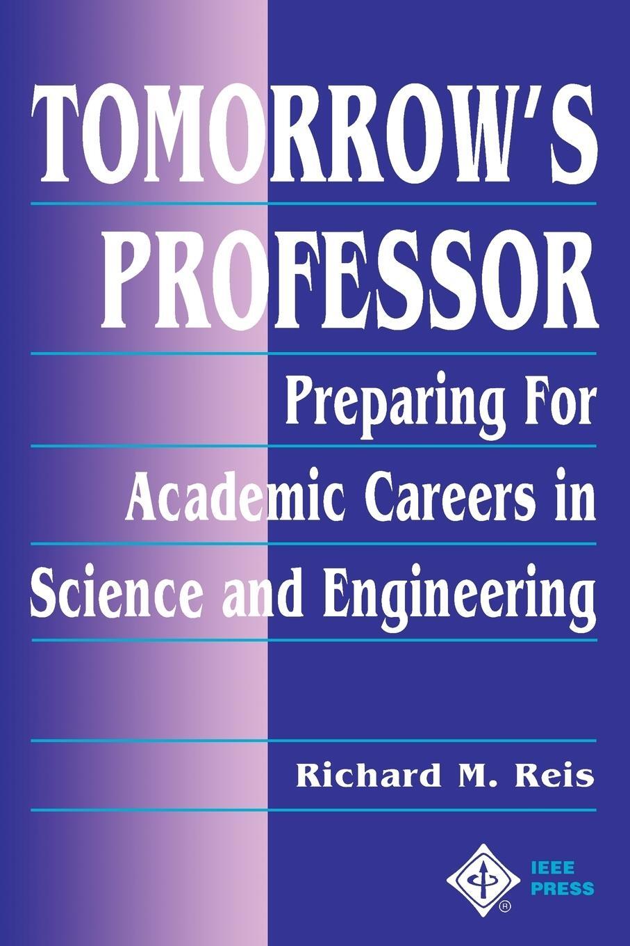 Cover: 9780780311367 | Tomorrow's Professor | Richard M. Ph. D. Reis | Taschenbuch | 448 S.