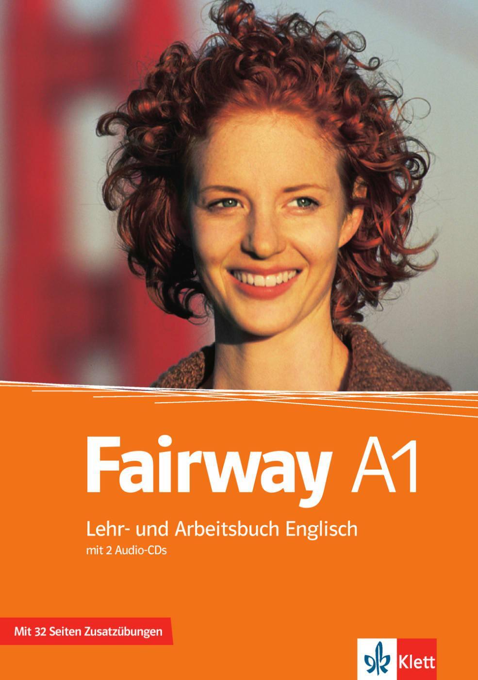 Cover: 9783125014961 | Fairway. Lehr- und Arbeitsbuch A1 mit Zusatzmaterial und 2 Audio-CDs
