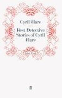 Cover: 9780571247592 | Best Detective Stories of Cyril Hare | Taschenbuch | Paperback | 2011