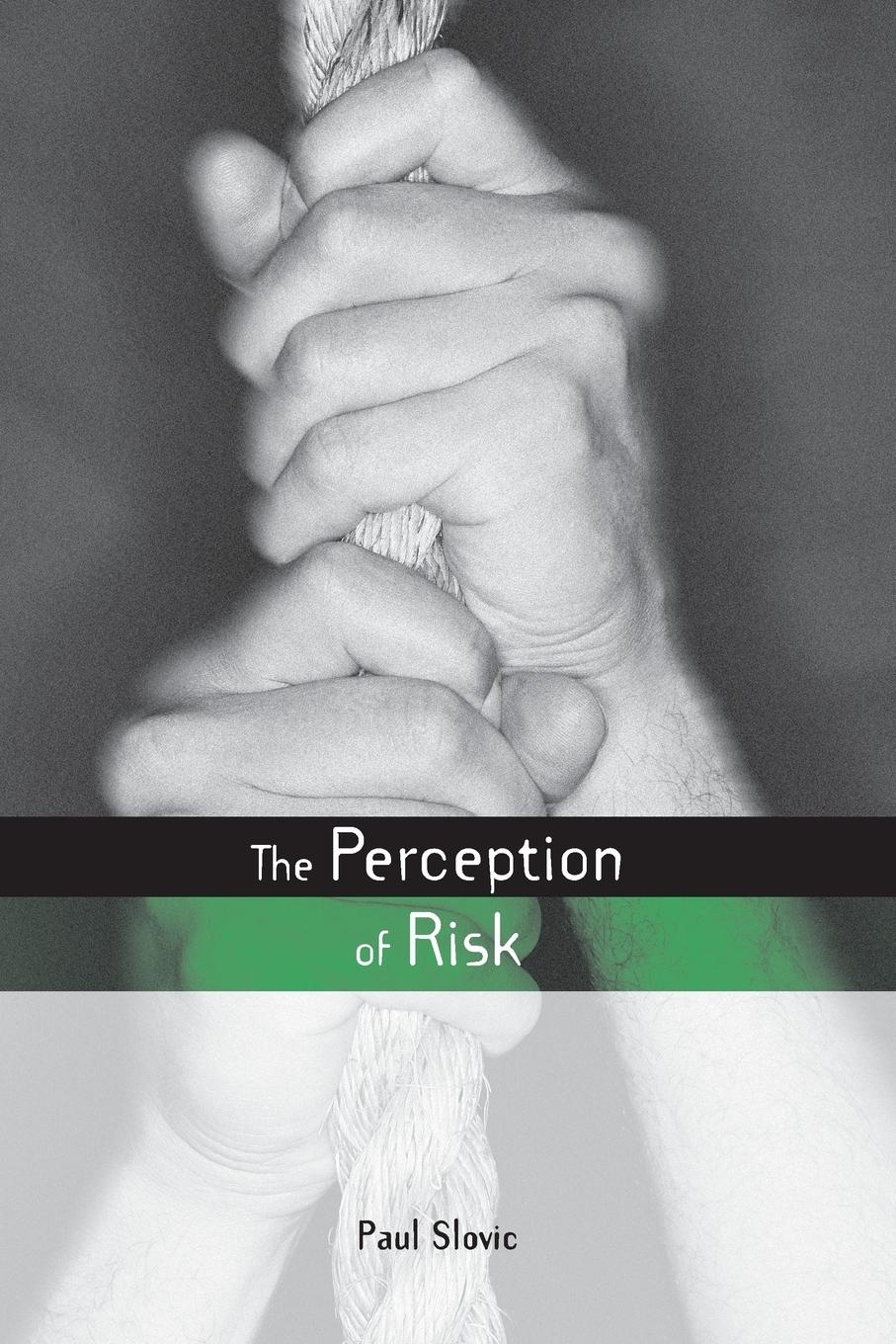 Cover: 9781853835285 | The Perception of Risk | Paul Slovic | Taschenbuch | Englisch | 2000