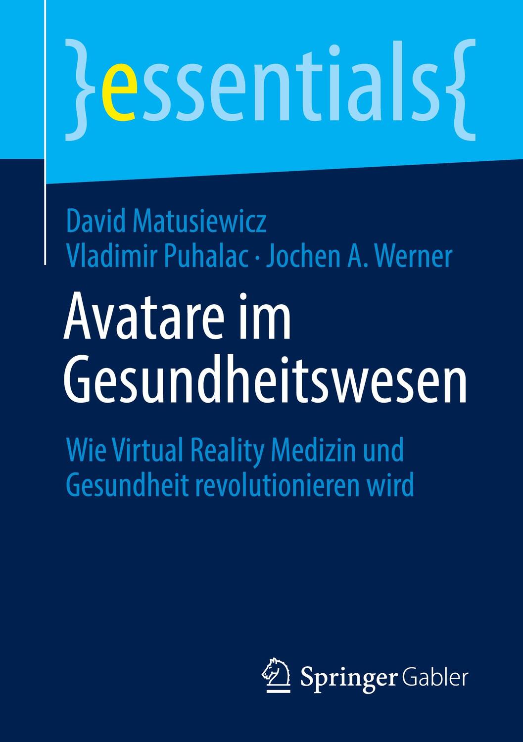 Cover: 9783658318000 | Avatare im Gesundheitswesen | David Matusiewicz (u. a.) | Taschenbuch