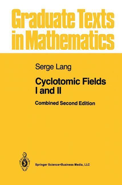 Bild: 9781461269724 | Cyclotomic Fields I and II | Serge Lang | Taschenbuch | Paperback
