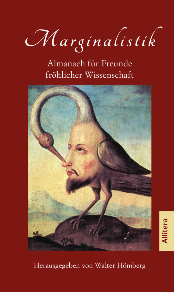 Cover: 9783962331795 | Marginalistik | Almanach für Freunde fröhlicher Wissenschaft | Hömberg