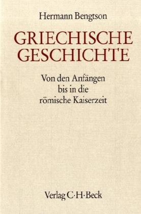 Cover: 9783406066603 | Griechische Geschichte | Hermann Bengtson | Buch | XX | Deutsch | 1977