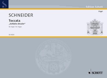 Cover: 9790001114004 | Toccata Schlafes Bruder | Enjott Schneider | Buch | 1995
