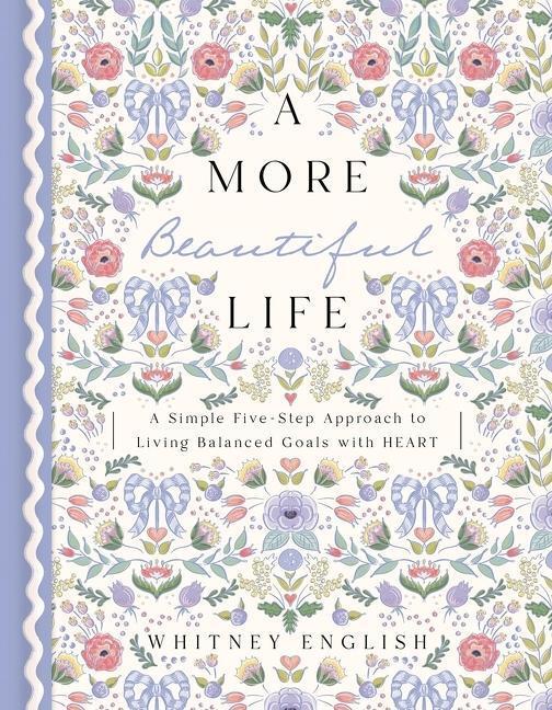Cover: 9780785251927 | A More Beautiful Life: A Simple Five-Step Approach to Living...