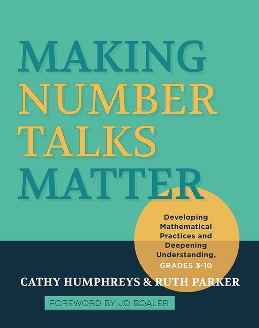 Cover: 9781571109989 | Making Number Talks Matter | Cathy Humphreys (u. a.) | Taschenbuch