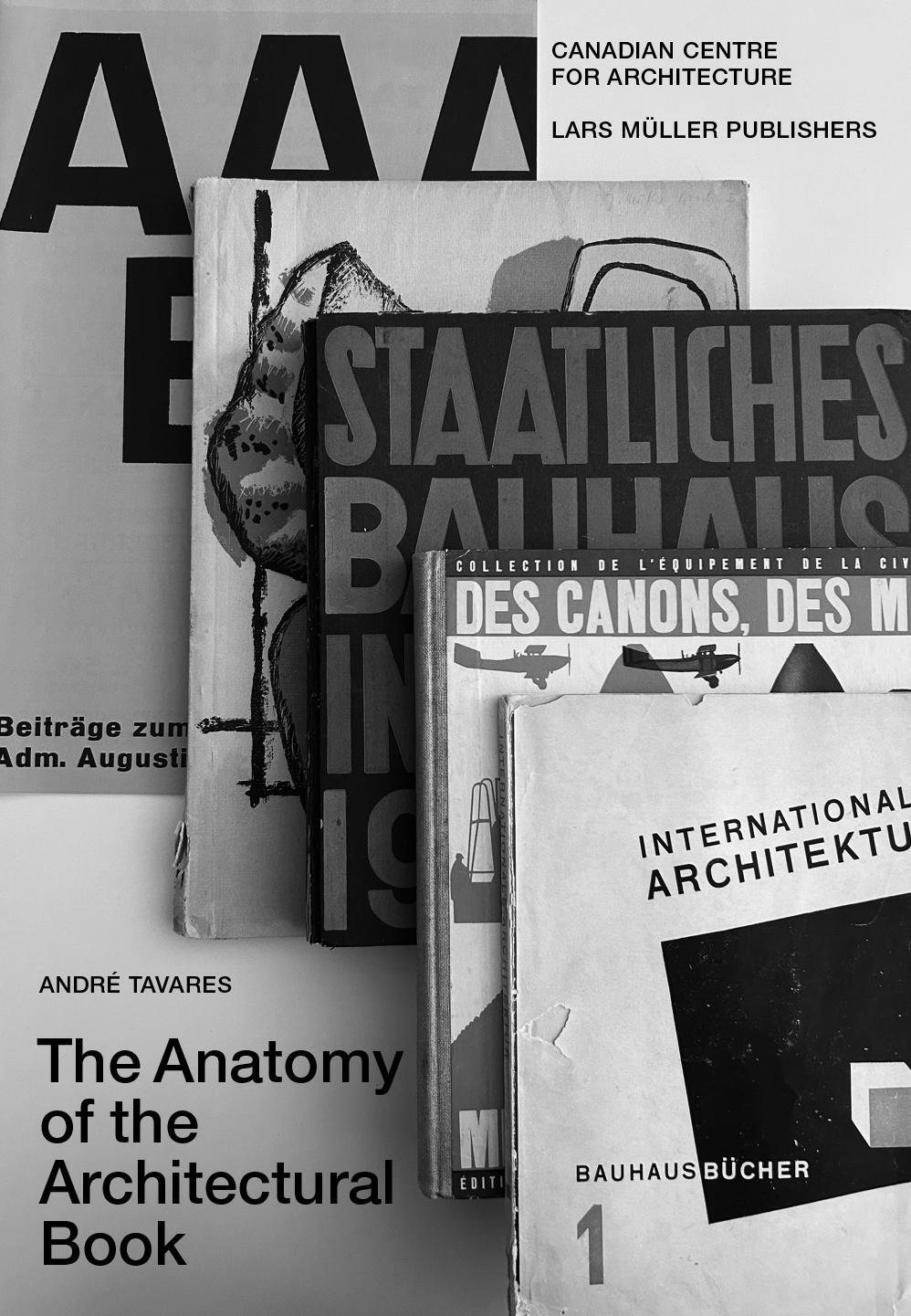 Cover: 9783037787694 | The Anatomy of the Architectural Book | André Tavares | Buch | 384 S.