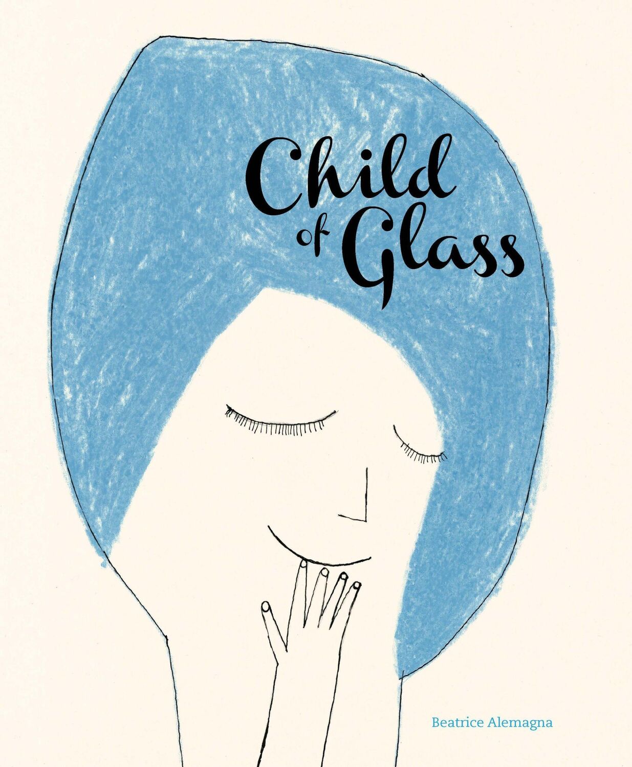 Cover: 9781592703036 | Child of Glass | Beatrice Alemagna | Buch | Englisch | 2019