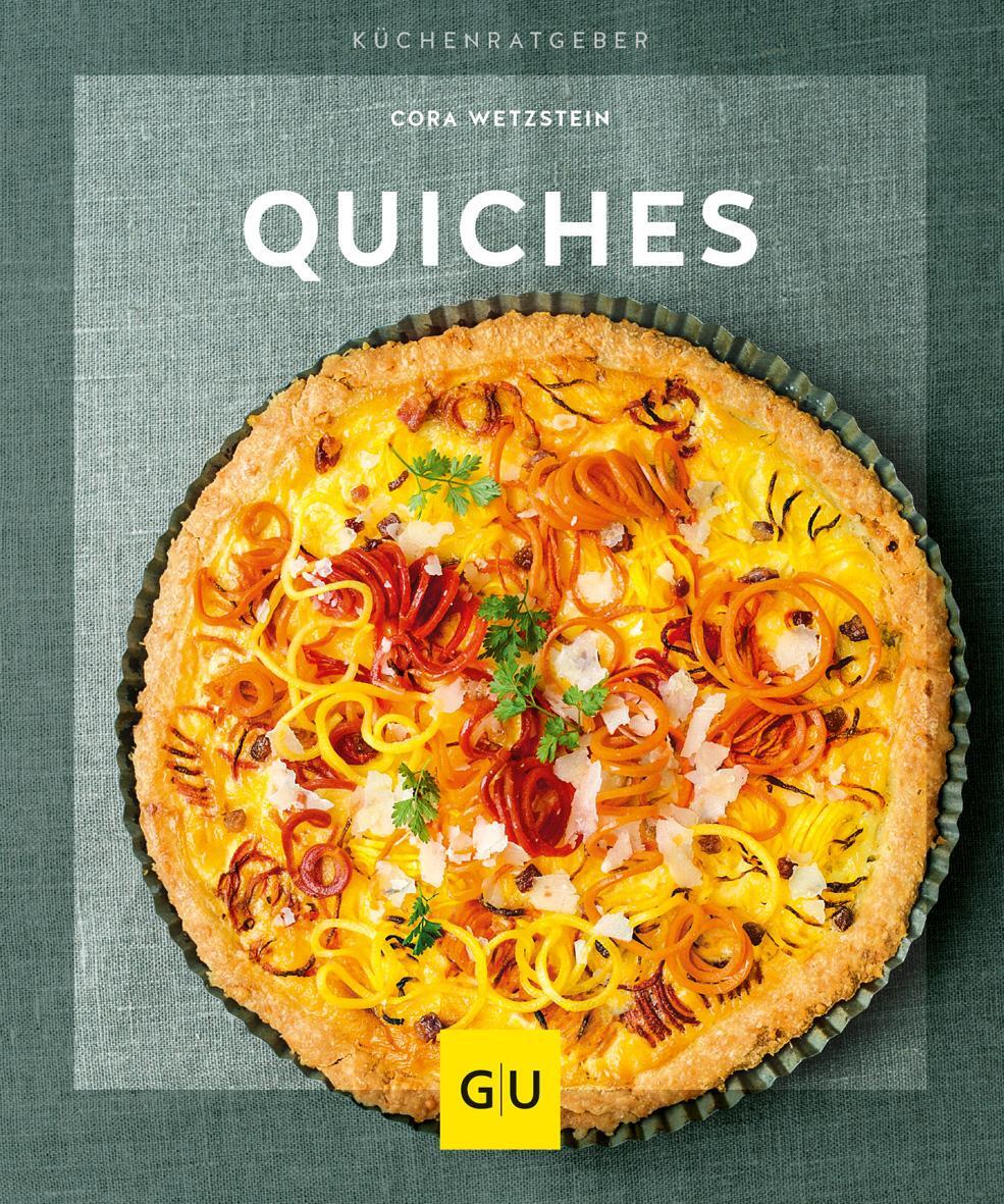 Cover: 9783833866180 | Quiches | Cora Wetzstein | Taschenbuch | GU KüchenRatgeber | 64 S.