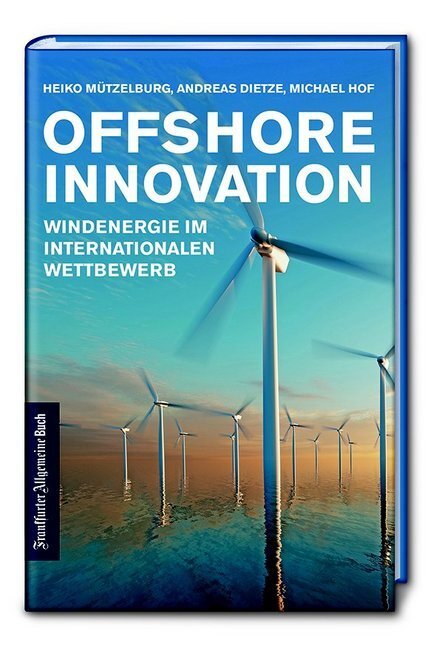 Cover: 9783962510688 | Offshore Innovation | Windenergie im internationalen Wettbewerb | Buch