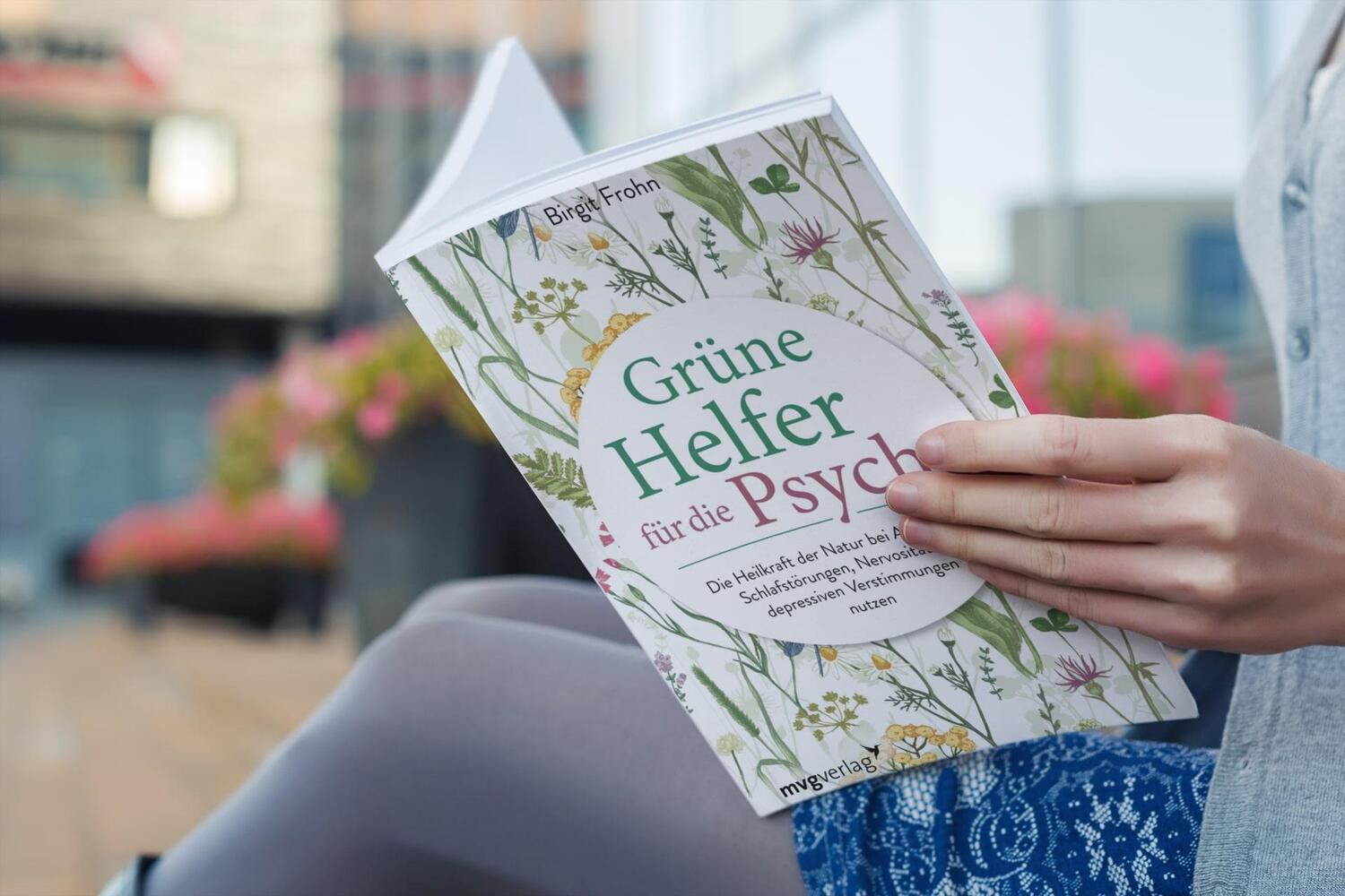 Bild: 9783747401668 | Grüne Helfer für die Psyche | Birgit Frohn | Taschenbuch | 192 S.