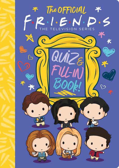 Cover: 9781338799996 | The Official Friends Quiz and Fill-In Book! | Sam Levitz | Buch | 2022