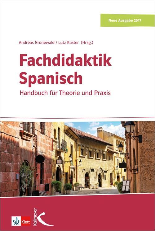 Cover: 9783772712449 | Fachdidaktik Spanisch | Das Handbuch für Theorie und Praxis | Buch