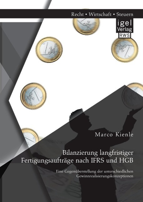 Cover: 9783954850921 | Bilanzierung langfristiger Fertigungsaufträge nach IFRS und HGB:...