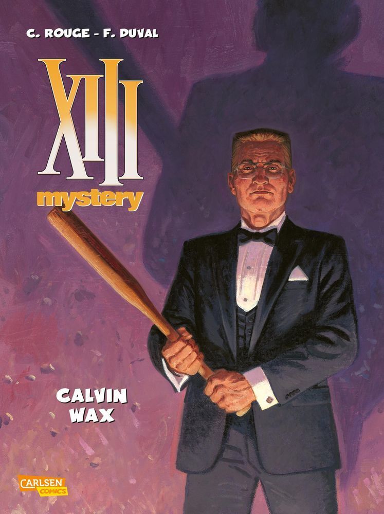 Cover: 9783551710802 | XIII Mystery 10: Calvin Wax | Fred Duval | Taschenbuch | 2018