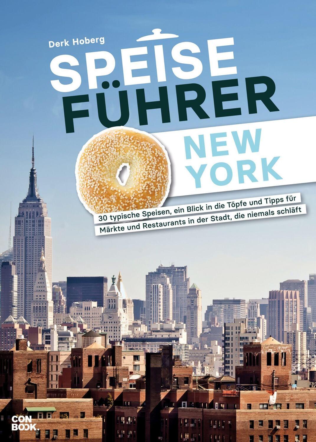 Cover: 9783958894372 | Speiseführer New York | Derk Hoberg | Taschenbuch | Deutsch | 2022
