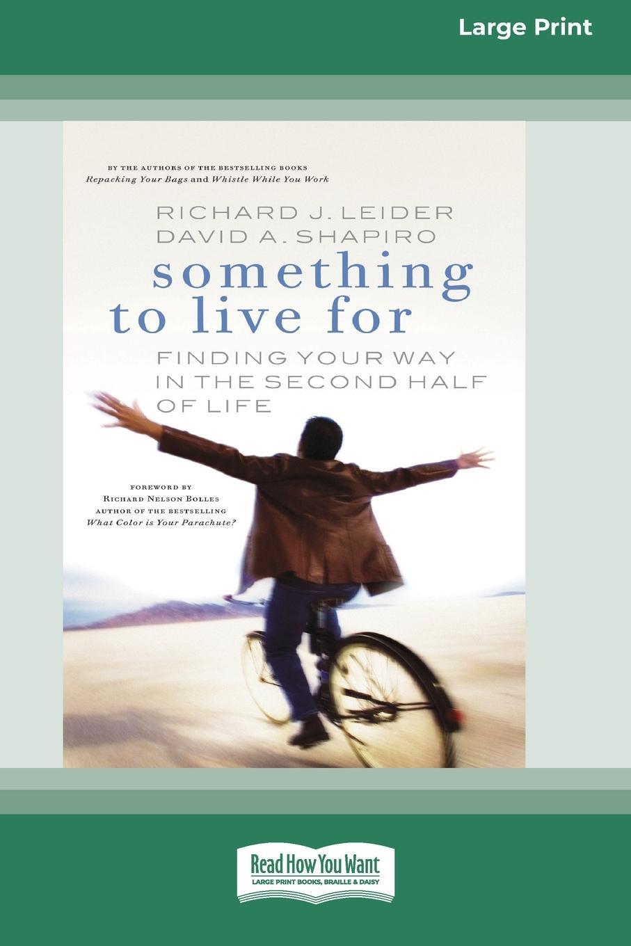Cover: 9780369370051 | Something To Live For | Richard J. Leider (u. a.) | Taschenbuch | 2008