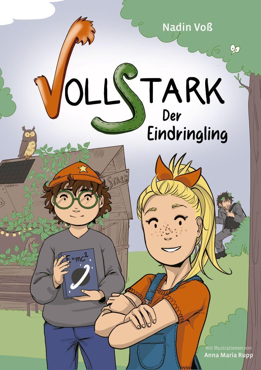 Cover: 9783981884289 | Vollstark | Der Eindringling | Voß Nadin | Buch | 96 S. | Deutsch