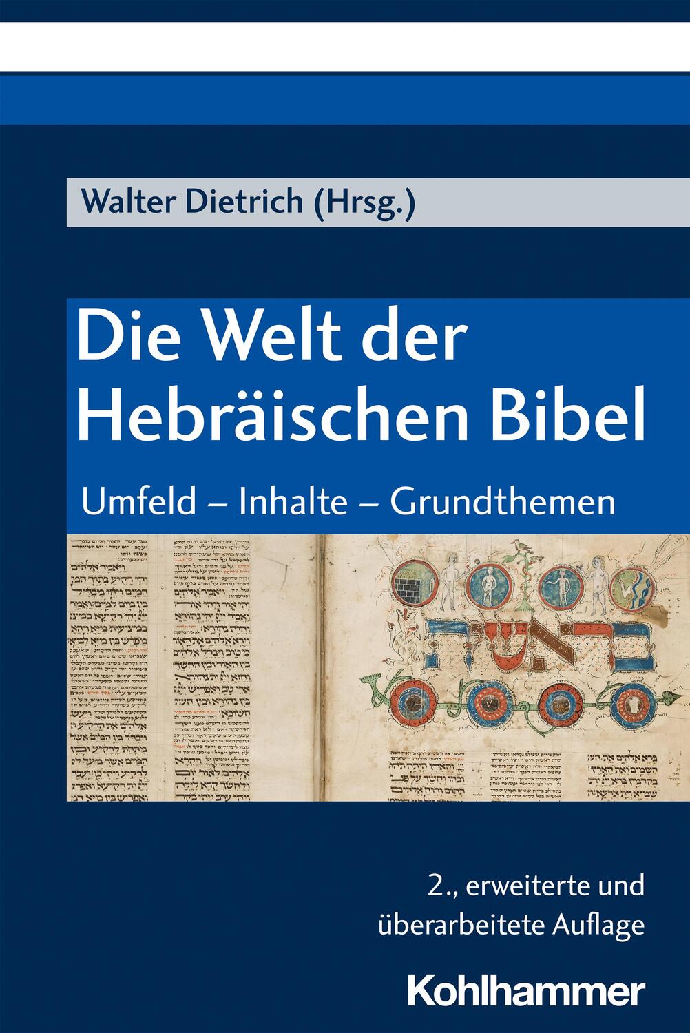 Cover: 9783170393233 | Die Welt der Hebräischen Bibel | Umfeld - Inhalte - Grundthemen | Buch