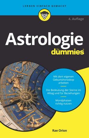 Cover: 9783527717309 | Astrologie für Dummies | Rae Orion | Taschenbuch | für Dummies | 2020