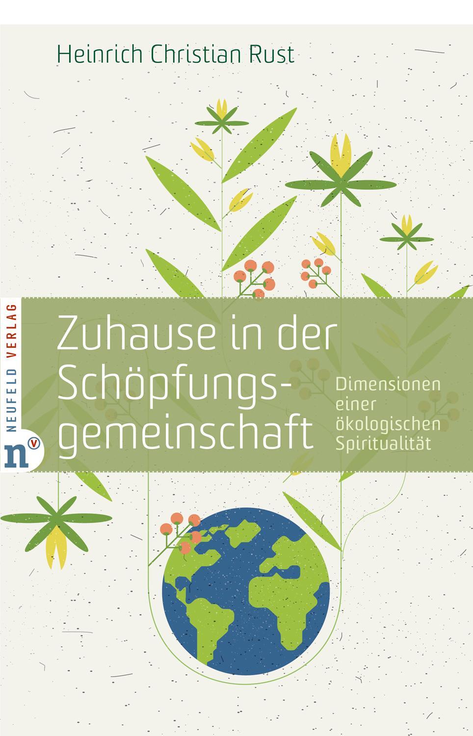 Cover: 9783862561766 | Zuhause in der Schöpfungsgemeinschaft | Heinrich Christian Rust | Buch