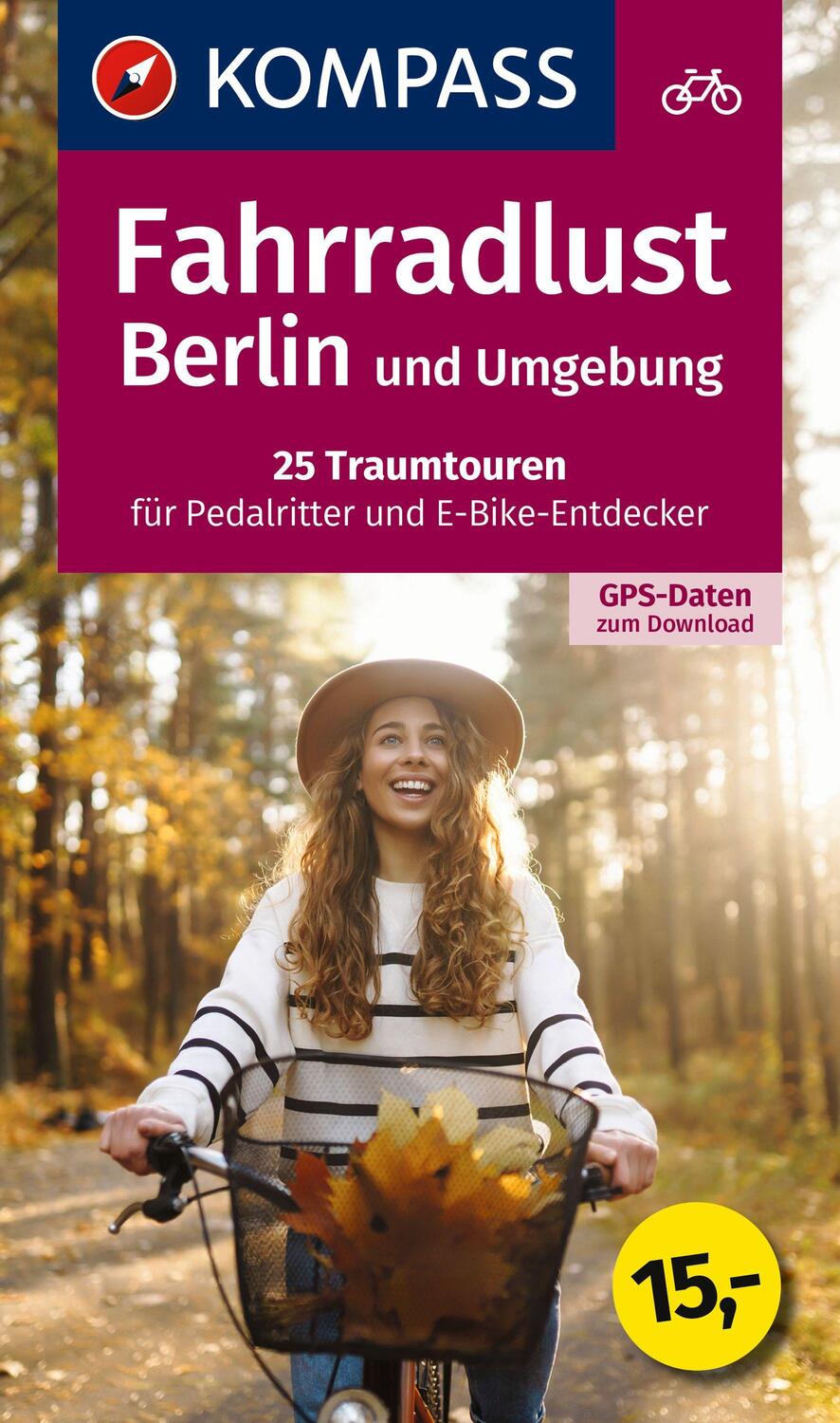 Cover: 9783991541271 | Fahrradlust Berlin &amp; Umgebung | Taschenbuch | 224 S. | Deutsch | 2024