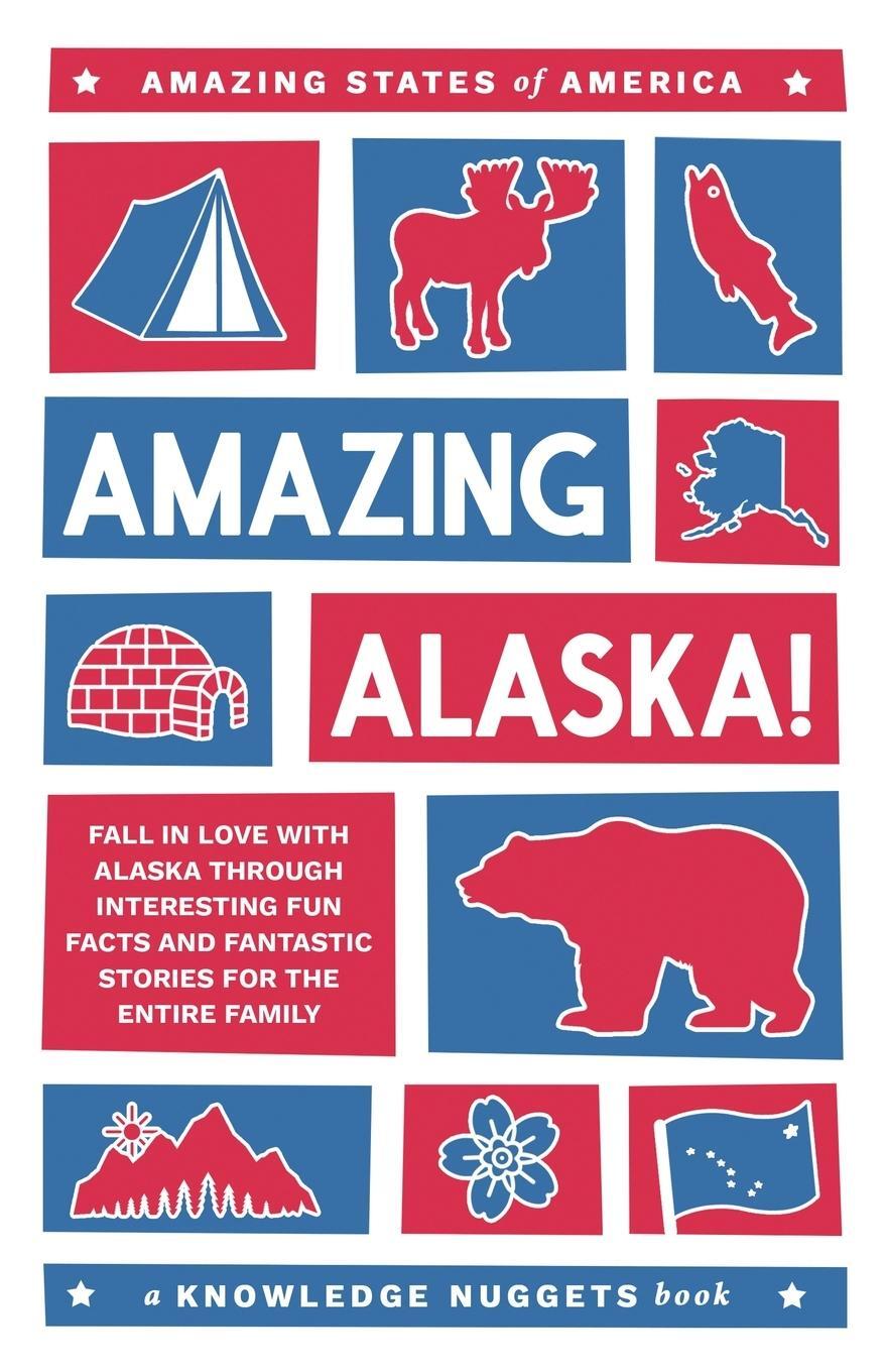 Cover: 9781734245684 | Amazing Alaska! | Marianne Jennings | Taschenbuch | Paperback | 2023