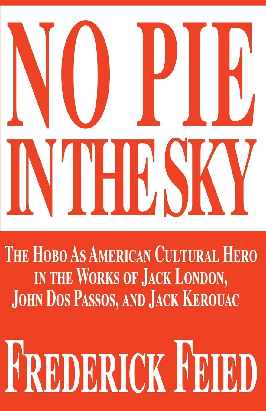 Cover: 9780595170333 | No Pie in the Sky | Frederick Feied | Taschenbuch | Paperback | 2000