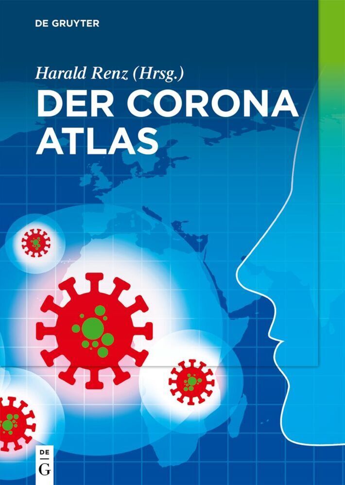 Cover: 9783110752571 | Der Corona Atlas | Harald Renz | Buch | XX | Deutsch | 2022