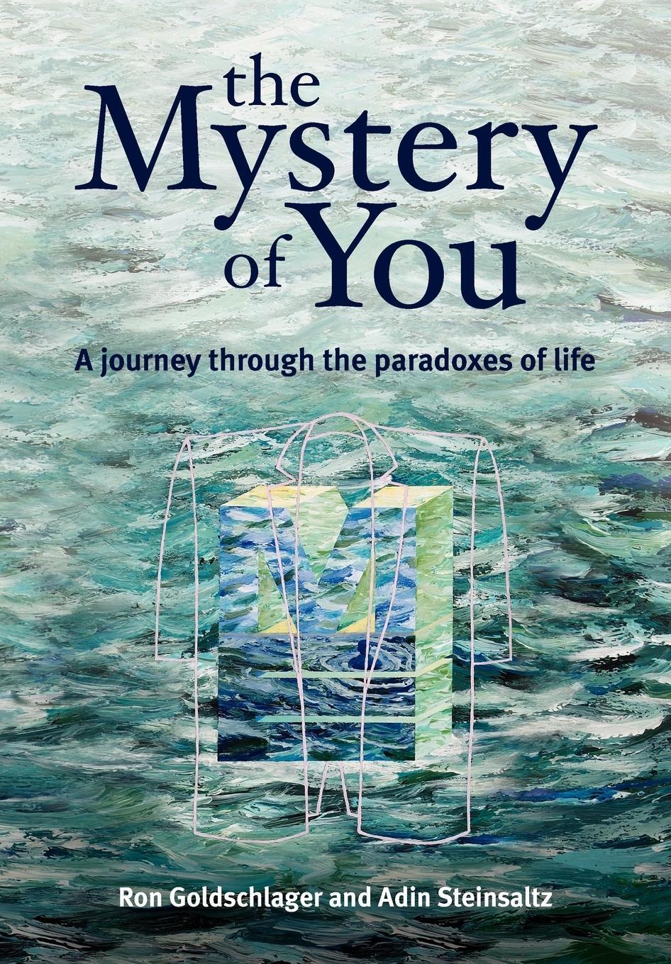 Cover: 9781876462987 | The Mystery of You | Ron Goldschlager (u. a.) | Taschenbuch | Englisch