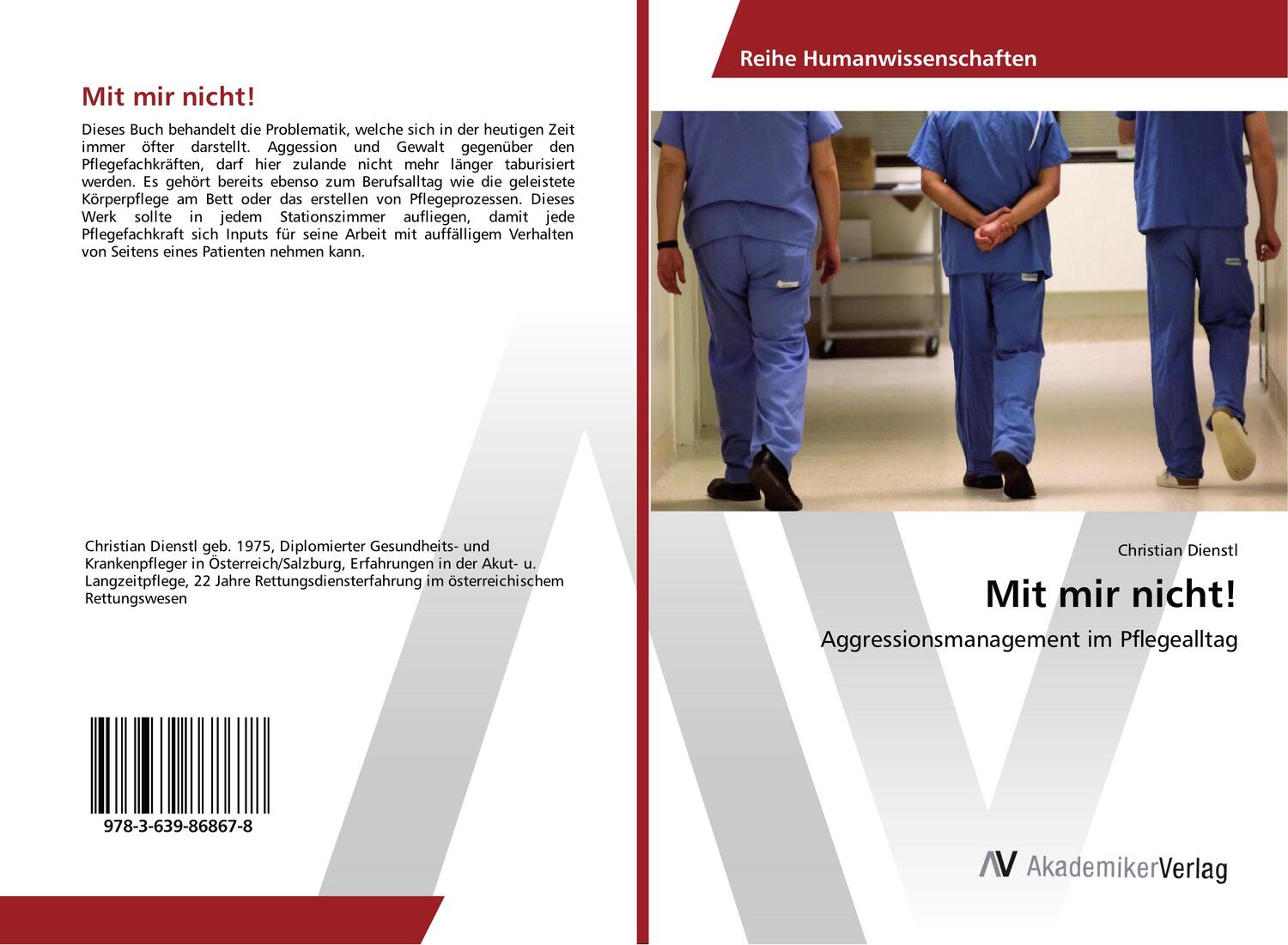 Cover: 9783639868678 | Mit mir nicht! | Aggressionsmanagement im Pflegealltag | Dienstl