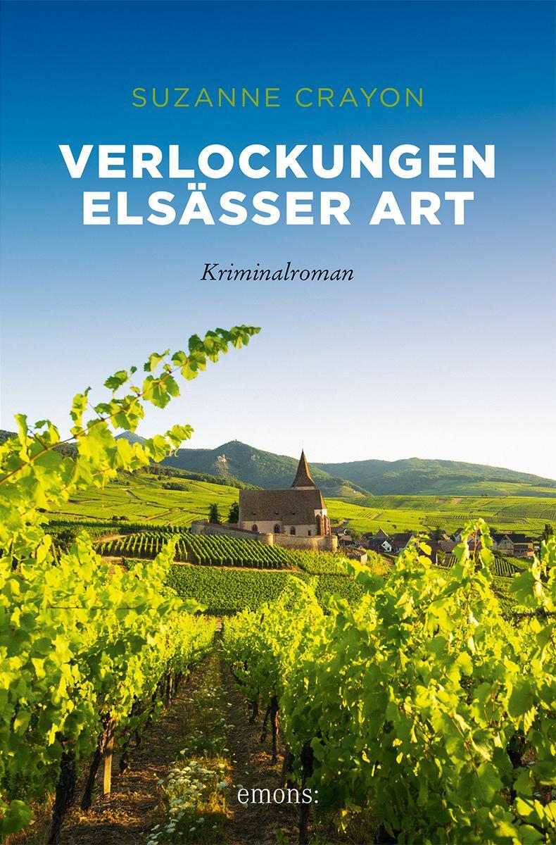 Cover: 9783740816698 | Verlockungen Elsässer Art | Kriminalroman | Suzanne Crayon | Buch