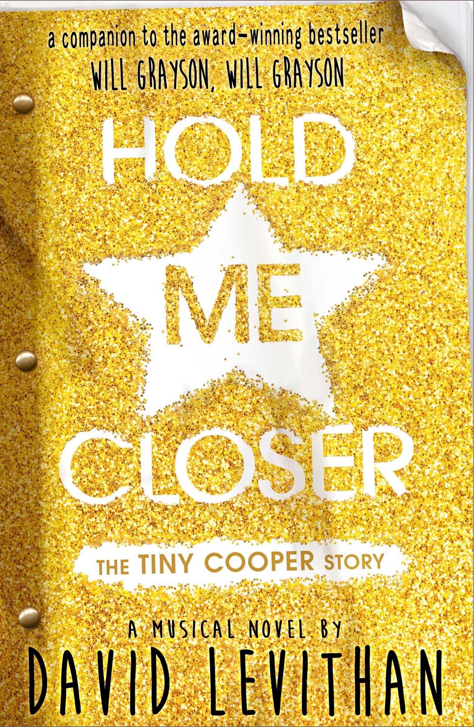 Cover: 9780141359373 | Hold Me Closer | The Tiny Cooper Story | David Levithan | Taschenbuch