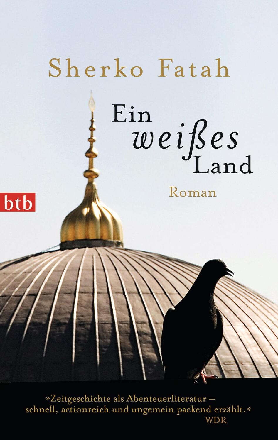 Cover: 9783442745821 | Ein weißes Land | Sherko Fatah | Taschenbuch | btb | Deutsch | 2013