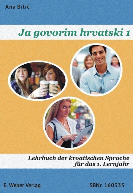 Cover: 9783852534527 | Lehrbuch mit online Hörtexten | Ana Bilic | Taschenbuch | Deutsch