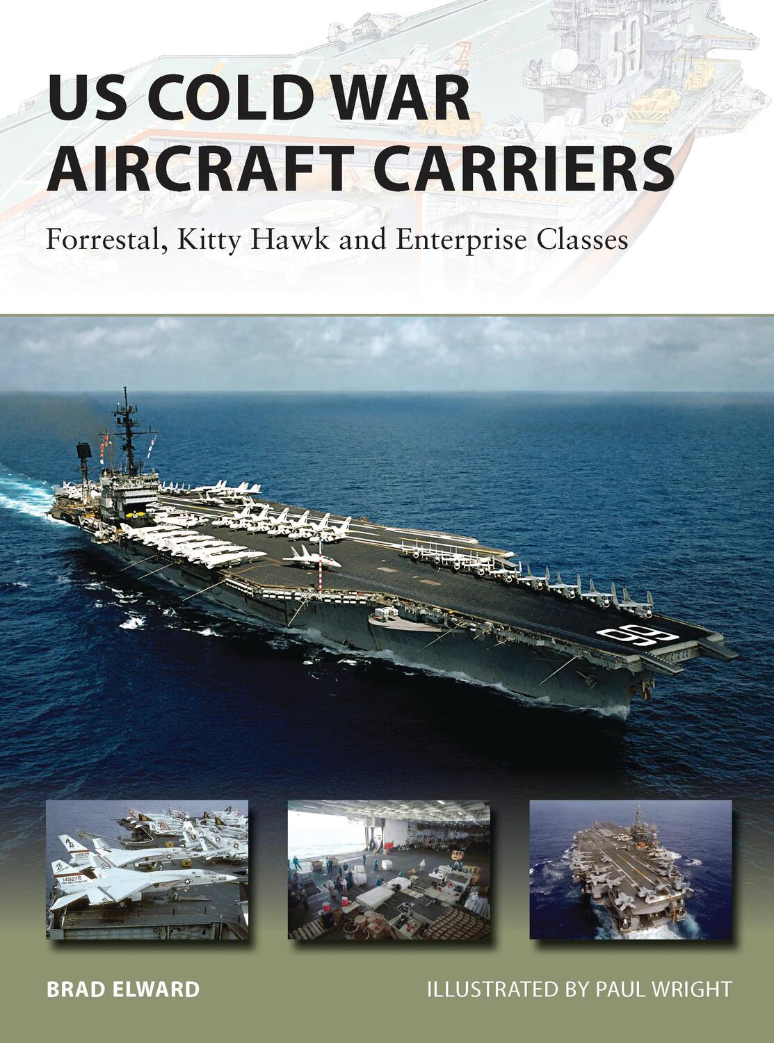 Cover: 9781782003809 | US Cold War Aircraft Carriers | Brad Elward | Taschenbuch | Englisch