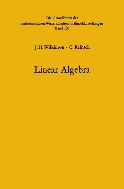 Cover: 9783662388549 | Linear Algebra | John Henry Wilkinson (u. a.) | Taschenbuch | ix