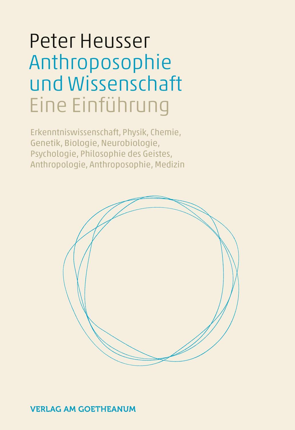 Cover: 9783723515686 | Anthroposophie und Wissenschaft | Peter Heusser | Buch | Deutsch
